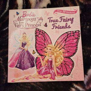 Barbie Mariposa and the Fairy Princess, True Fairy Friends book (Paperback)
